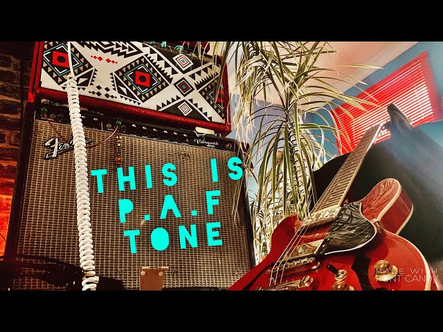 This is P.A.F Tone ~ Straight into a HEAVILY Modified Amp .