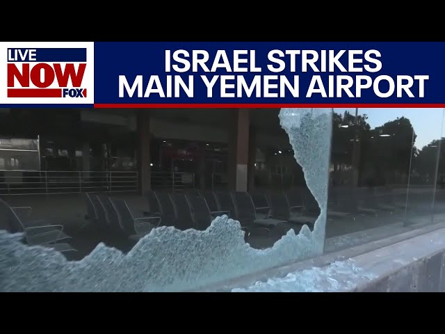 Israeli airstrikes hit main Yemen airport  | LiveNOW from FOX