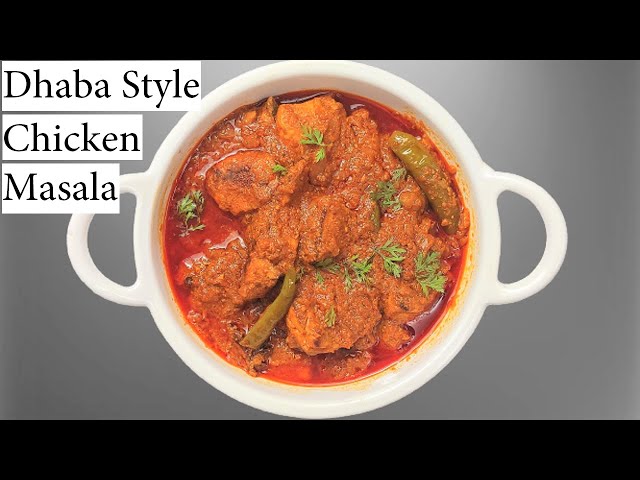 Chicken Masala Dhaba Style | ढाबा स्टाइल चिकन मसाला घर पर बनाएं