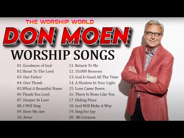 Unstoppable Praise 2024 🎼 Don Moen's Top 100 Christian Worship Classics