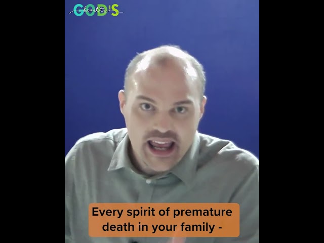 POWERFUL PRAYER AGAINST PREMATURE DEATH IN FAMILY!!!