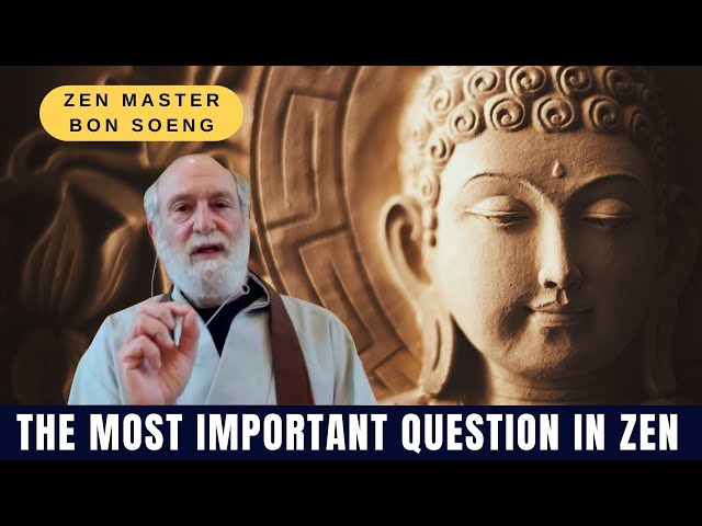 The Most Important Question in Buddhism