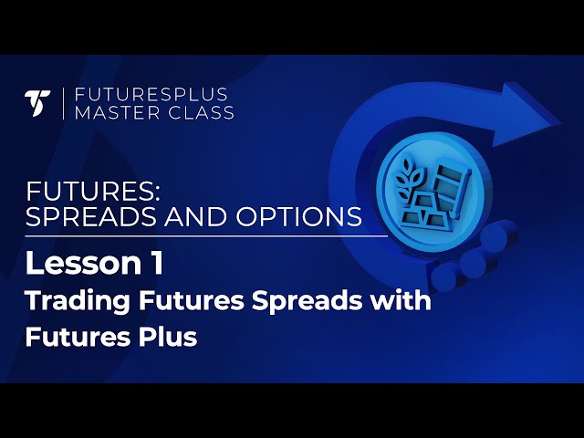 Trading Futures Spreads with Futures Plus