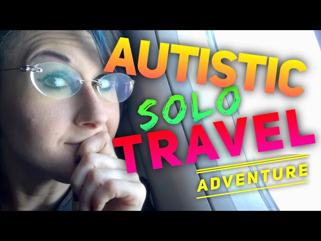 Neurodivergent Rebel's Autistic Solo Travel - Autism at Work - Austin to Florida