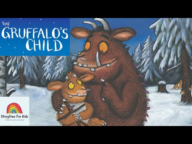 Storytime for Kids read aloud: Gruffalo's Child by Julia Donaldson and Axel Scheffler