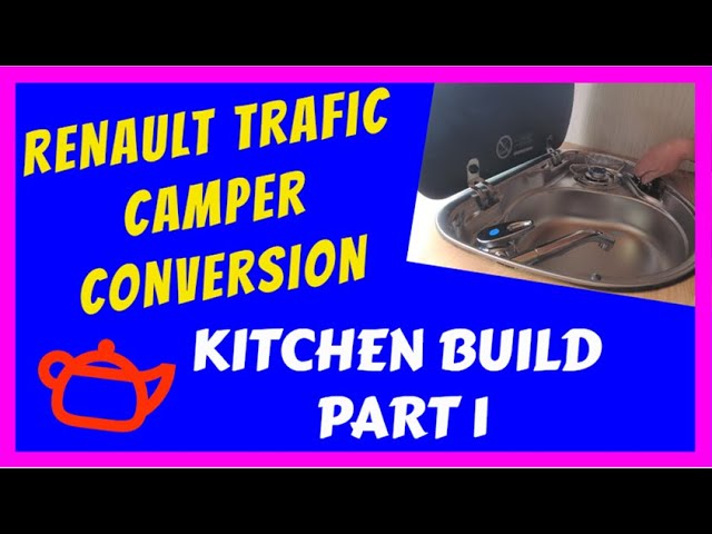 Renault Trafic Campervan Conversion - Kitchen build