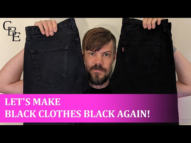 Let's make black clothes black again!