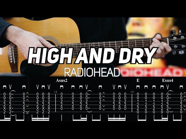 Radiohead - High and Dry (Guitar lesson with TAB)