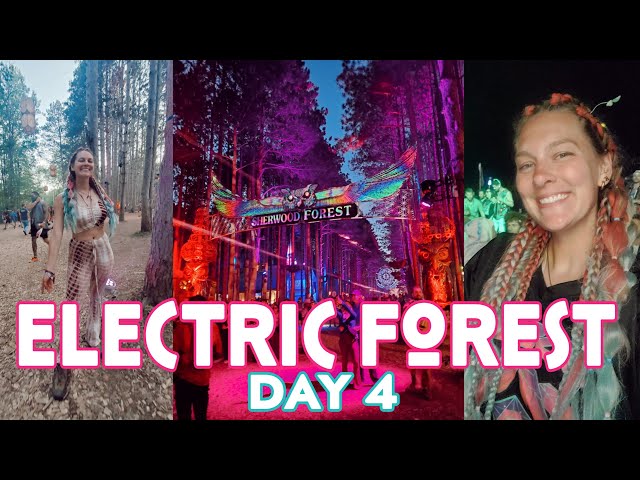 Electric Forest 2022 | Day 4 Vlog | last day, best day ✨