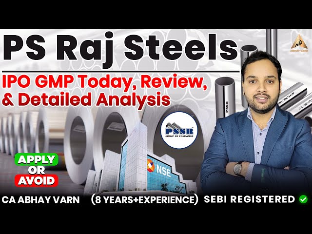 PS Raj Steels IPO Review | PS Raj Steels IPO GMP Today | PS Raj Steels IPO  #ipogmp #gmp #ipo