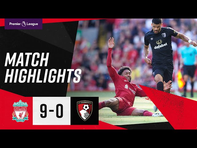 Match highlights | Liverpool 9-0 AFC Bournemouth | Premier League