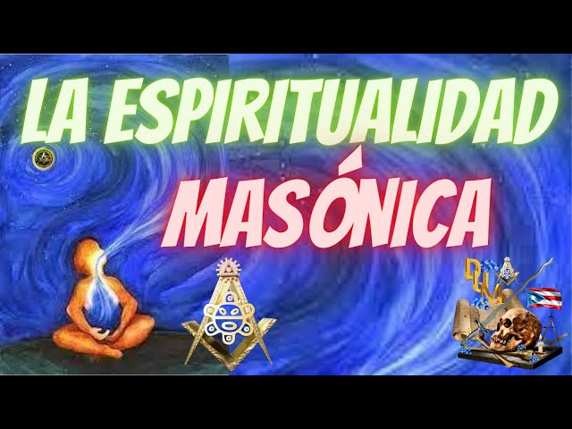 FREEMASONRY | MASONIC SPIRITUALITY [MASONS]