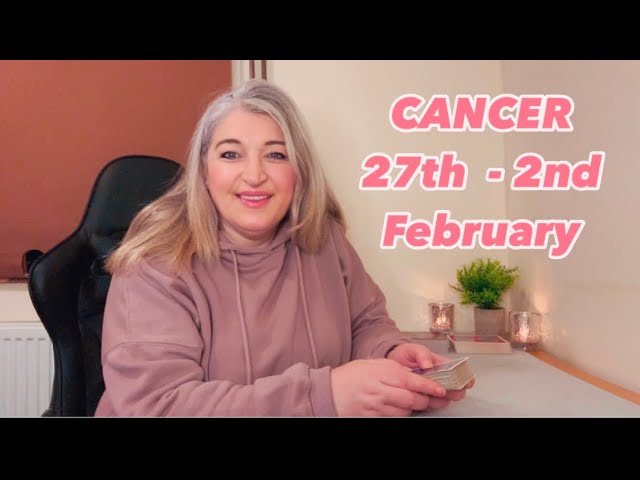 CANCER ✨”An OPPORTUNITY Of A Life Time! A WISH Is GRANTED!” 27th - 2nd February