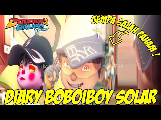 DIARY BOBOIBOY SOLAR | BOBOIBOY GALAXY 2