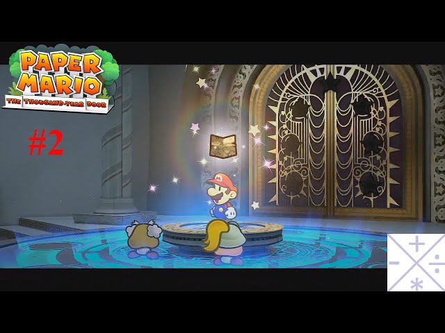 Paper Mario: The Thousand-Year Door; Episode 2