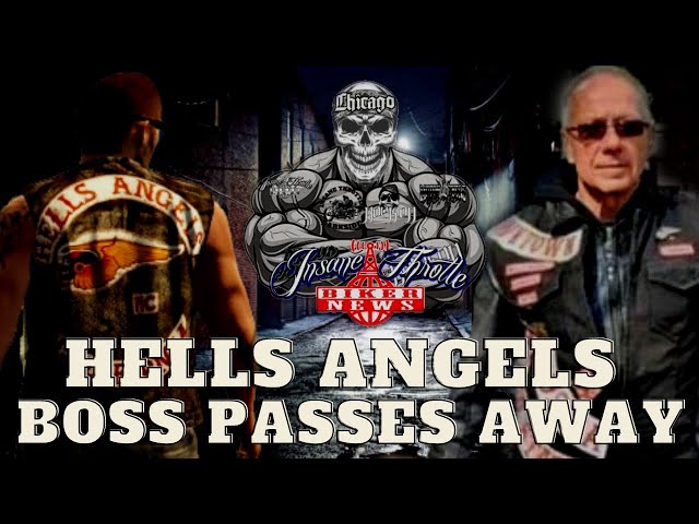 Longtime boss of Notorious Hells Angels passes away