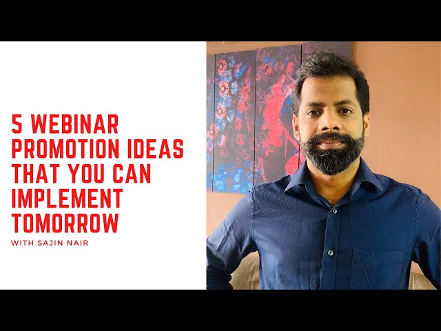 5 Webinar Promotion Ideas That You Can Implement Tomorrow