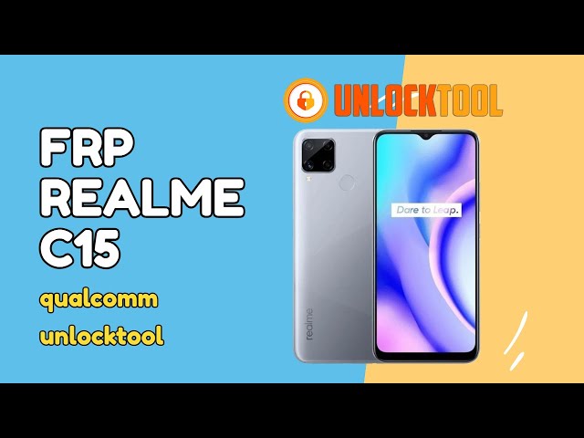 FRP Realme C15 Qualcomm edition - Unlocktool EDL| BROOM