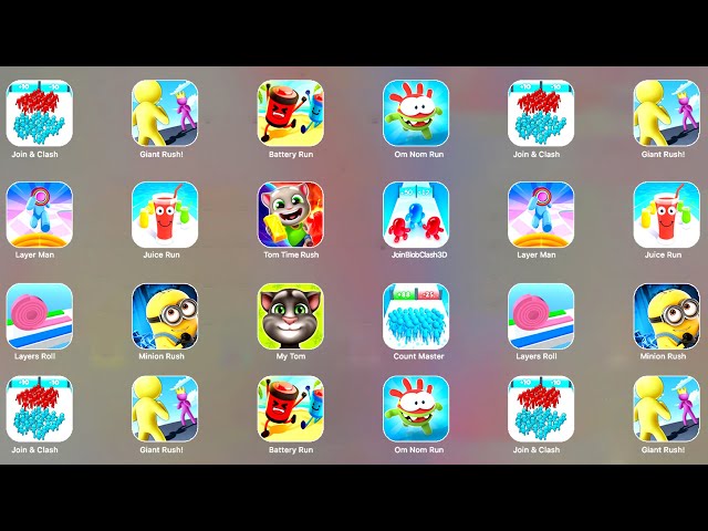 Join & Clash 3D, Giant Rush, Battery Run, Om Nom Run, Layer Man, Juice Run, Layer Roll, Minion Rush