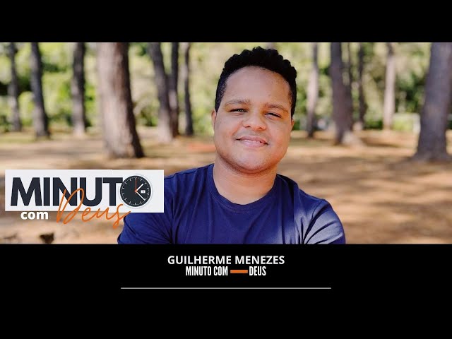 ⏱Minuto com Deus com Guilherme Menezes - Plenitude Espiritual! #fe #deuseamor #jesus