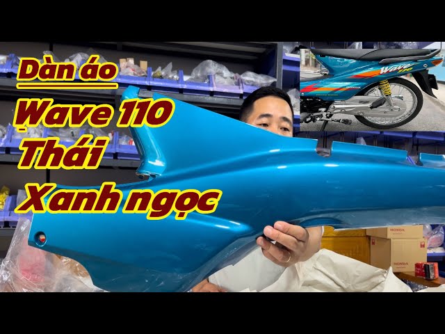 Dàn áo wave thái 110 xanh ngọc | phụ Tùng Honda chính hãng