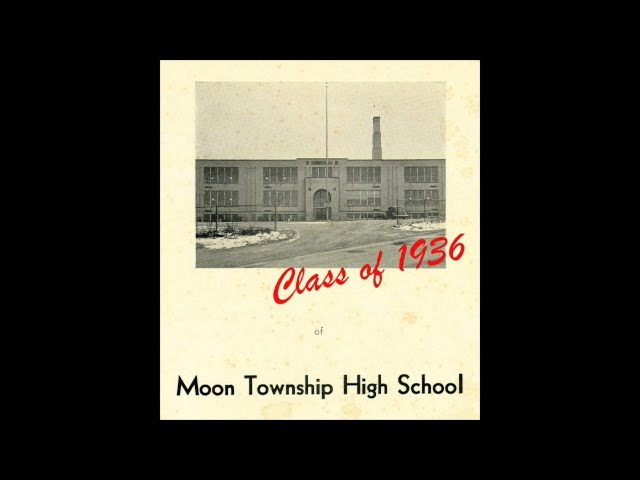 First Class: The Moon Township High School Class of 1936