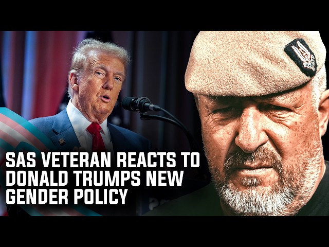 UK SAS Veteran Reacts to Trump’s New Gender Policy