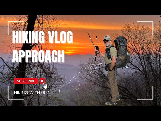 Hiking VLOG Approach