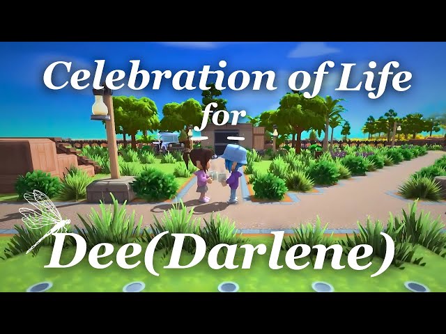 Celebration of Life for Dee(Darlene)