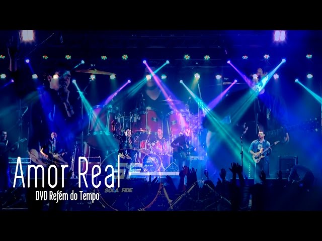 Amor Real - Sola Fide ( Participação Especial: Davi Lukato) Dvd Refém do Tempo.