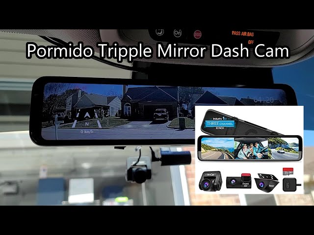 Pormido triple mirror dash cam install.