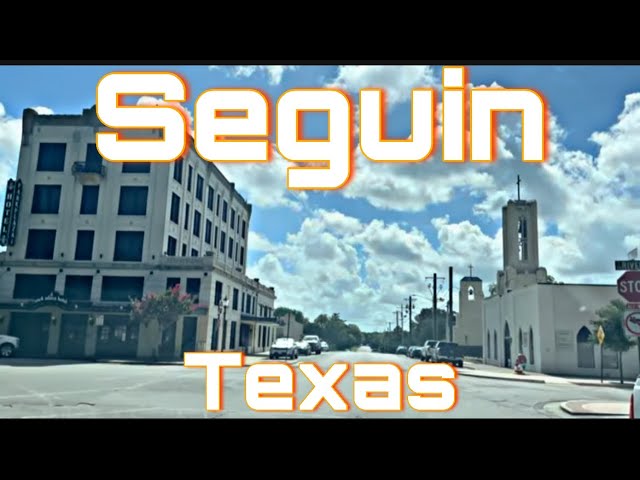 Seguin, Texas - City Tour & Drive Thru