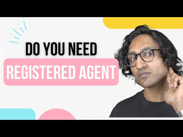 Do You Need a Registered Agent?