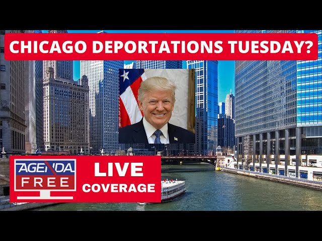 Trump to Begin Major Deportations in Chicago Tuesday, Report Says - LIVE Breaking News Coverage