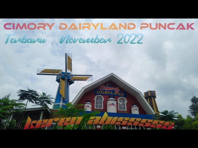 Cimory Dairyland Puncak Bogor !! Info Lengkap Terbaru Terupdate November 2022