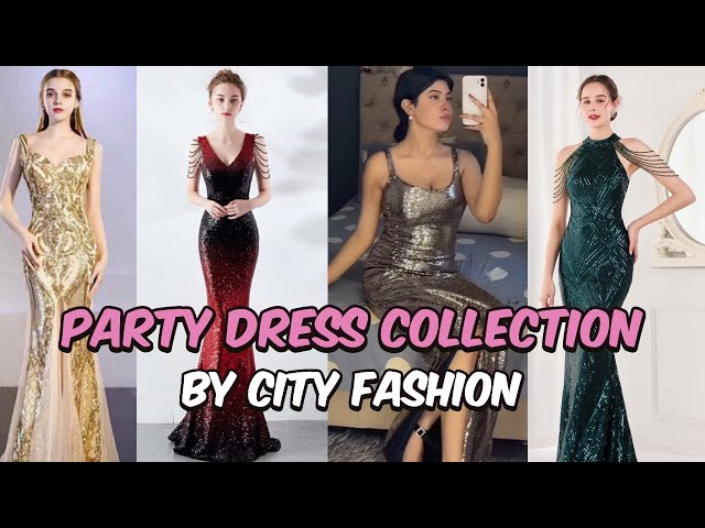 Unveiling the Ultimate Party Dress Collection by City Fashion