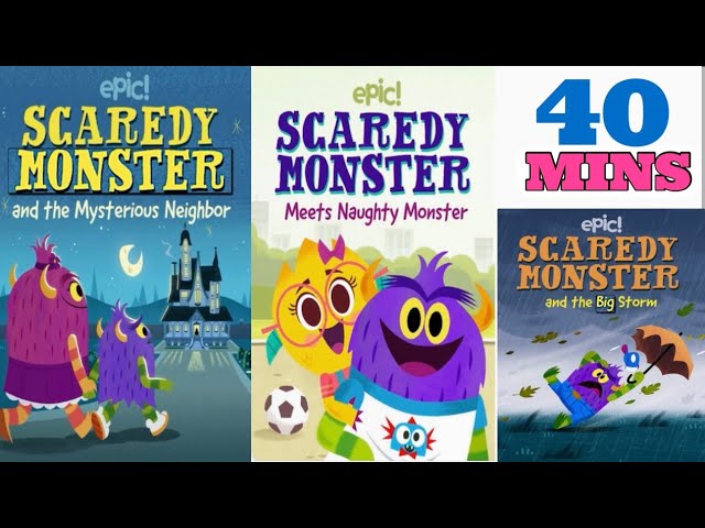 Scaredy Monster Collection/Nine Amazing Scaredy Monster Stories For Children/ Read Aloud Story