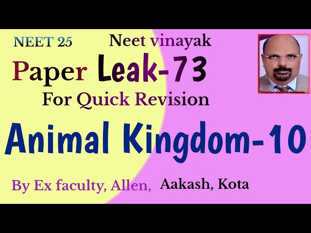 #neet #biology #neet25 #animal kingdom -10 #animal kingdom class11  #Paper leak  #neet vinayak