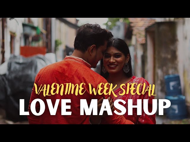 LOVE MASHUP 2025 | VALENTINE WEEK SPECIAL HINDI LOVE SONGS NON STOP MIX 2025