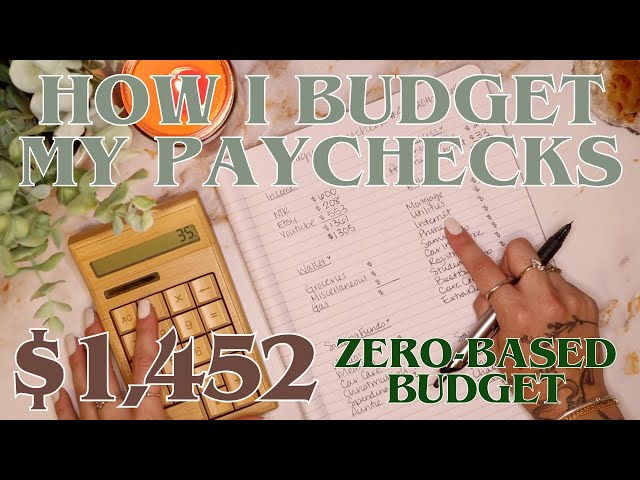 How I Budget My Paychecks | $1,452 Zero Based Budget With Me | 24 Year Old Budgets