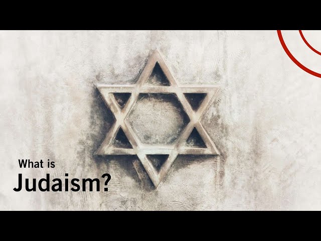 What is Judaism? What Do Jews Believe?