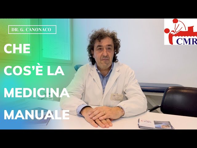 CHE COS'E' LA MEDICINA MANUALE