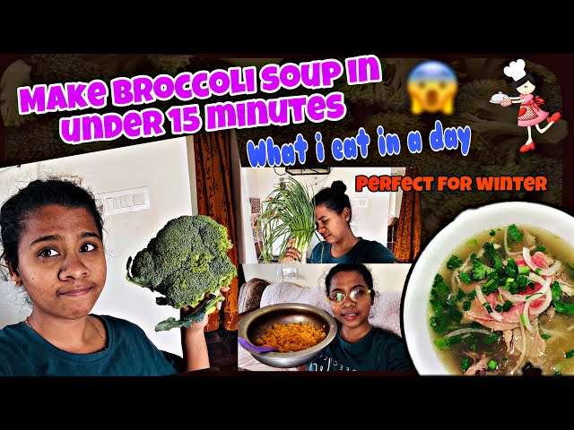 🥦Broccoli Soup Recipe ✨ | The Ultimate Comfort Food in 15 Minutes! #trending #whatididinaday