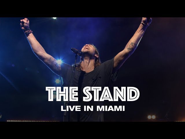 THE STAND - Hillsong UNITED - LIVE IN MIAMI