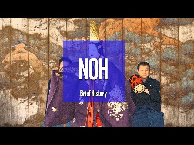 Brief Introduction to Noh