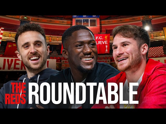 'I would take his World Cup' | Mac Allister, Konate & Jota | Reds Roundtable