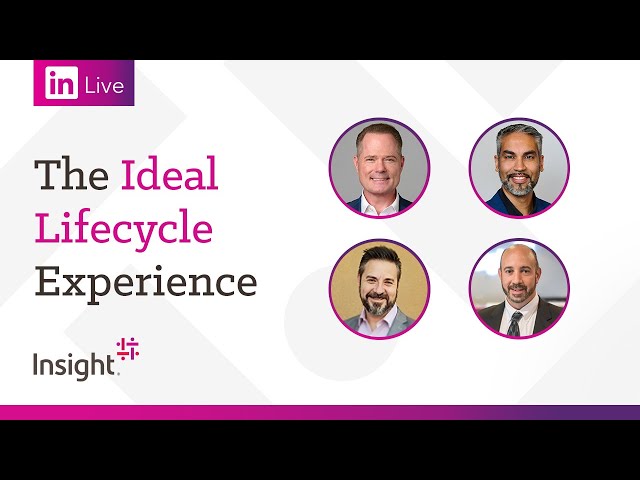 LinkedIn Live: The Ideal Lifecycle Experience