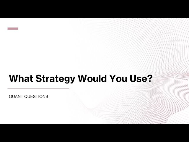 What Strategy Would You Use? Quant Questions for GRE and GMAT