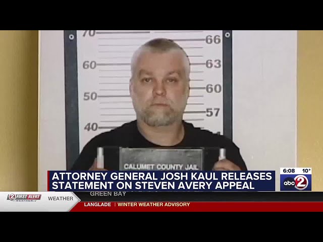 Wisconsin AG says State Supreme Court’s potential review of Steven Avery’s petition would be ‘was...