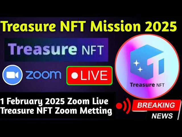 Treasure NFT Zoom meeting live | 1 February Treasure NFT Zoom | Treasure NFT Zoom Meeting Live Today